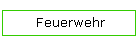 Feuerwehr